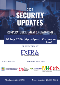 Corporate Briefing on Security Updates 2024 & ASEAN Chambers Networking Event” on 3rd July 2024