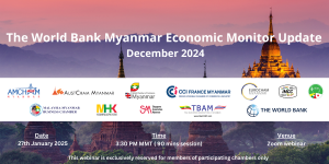 The World Bank Myanmar Economic Monitor Update – December 2024